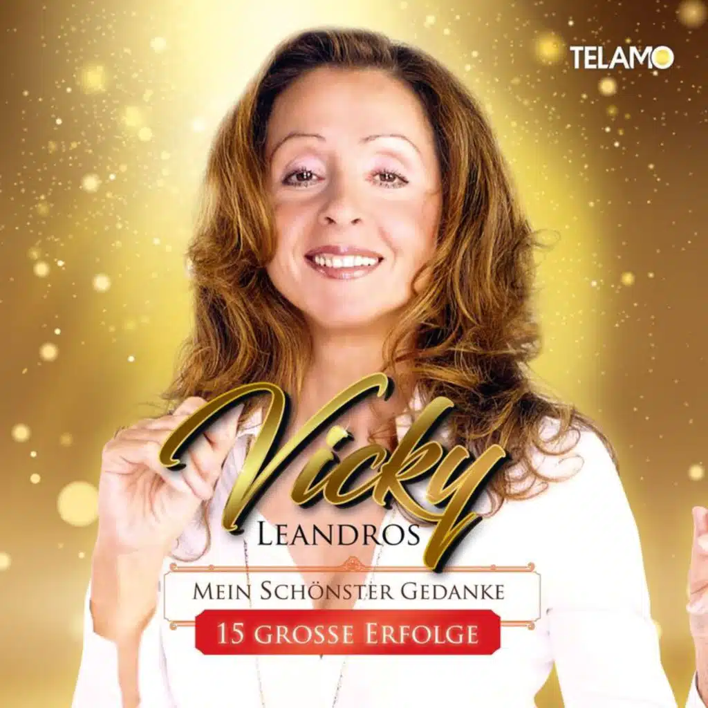 Mein schönster Gedanke - 15 große Erfolge