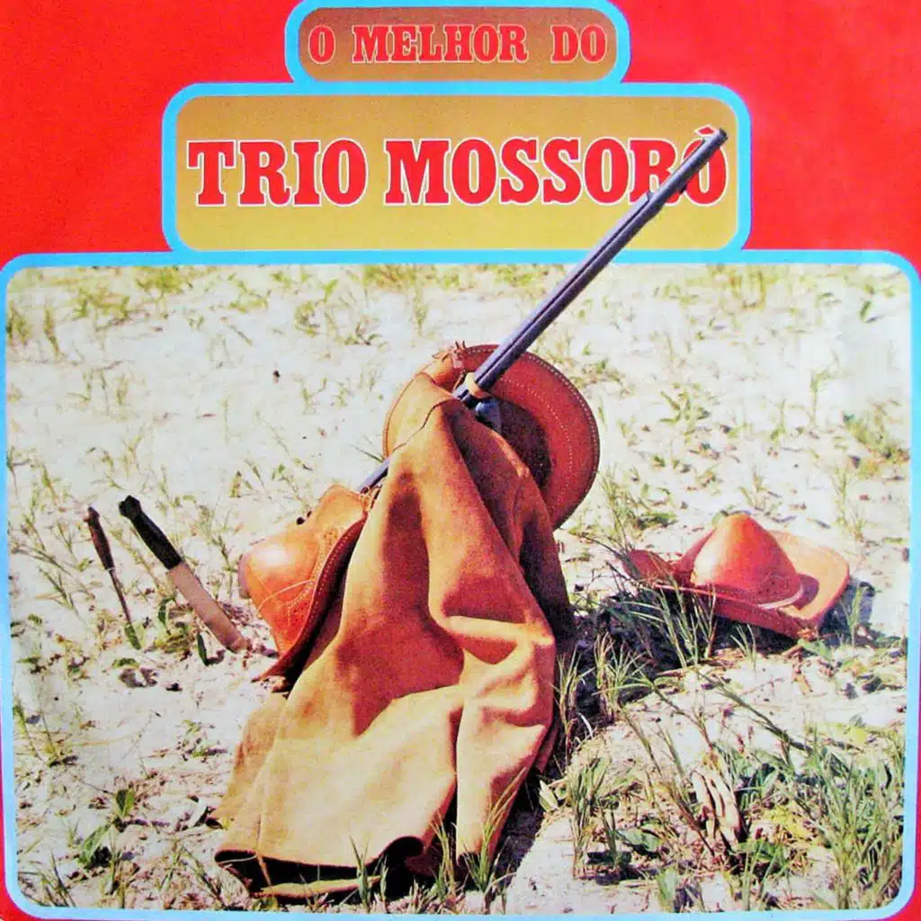 O Melhor do Trio Mossoró