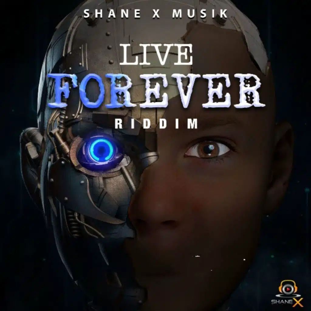 Live Forever Riddim