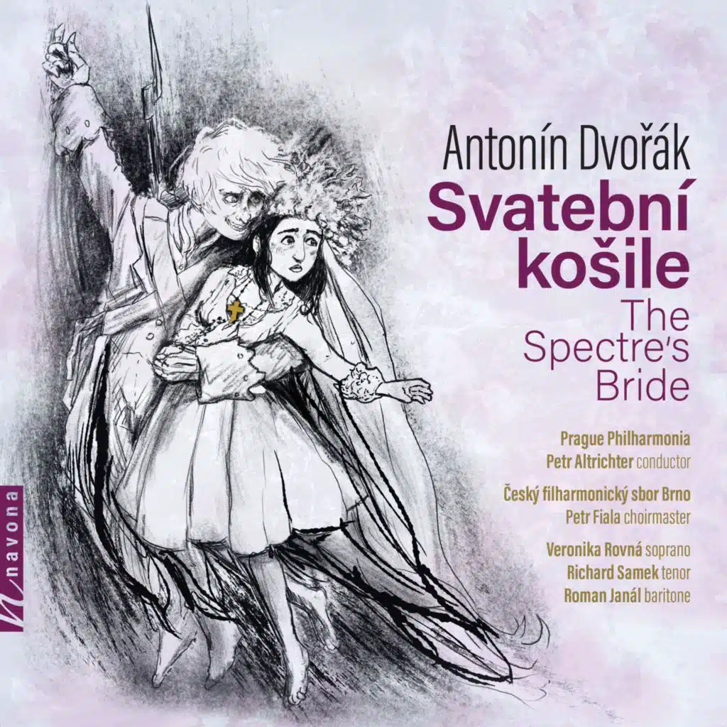 Dvořák: The Spectre's Bride, Op. 69, B. 135