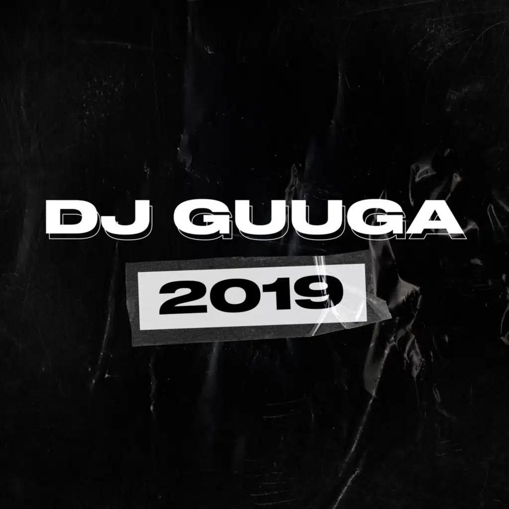 DJ Guuga 2019