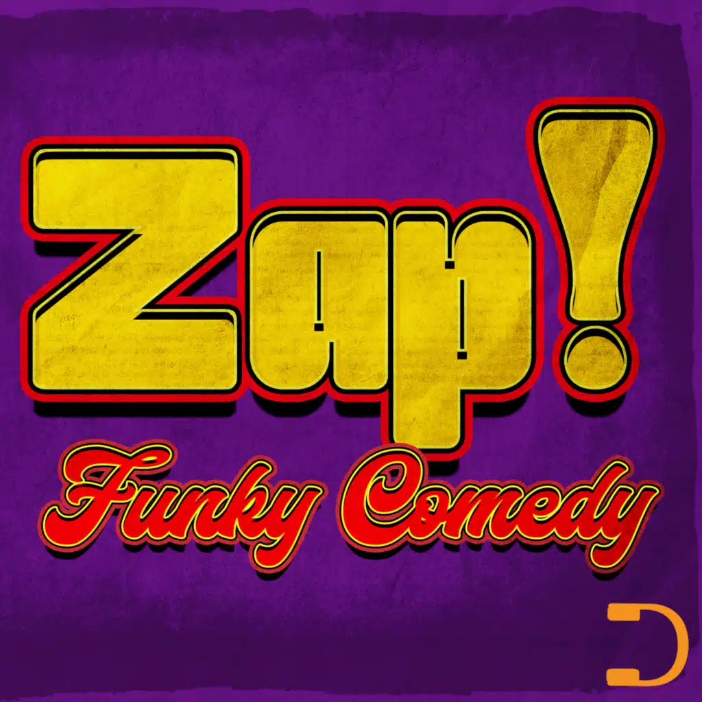 Zap!: Funky Comedy