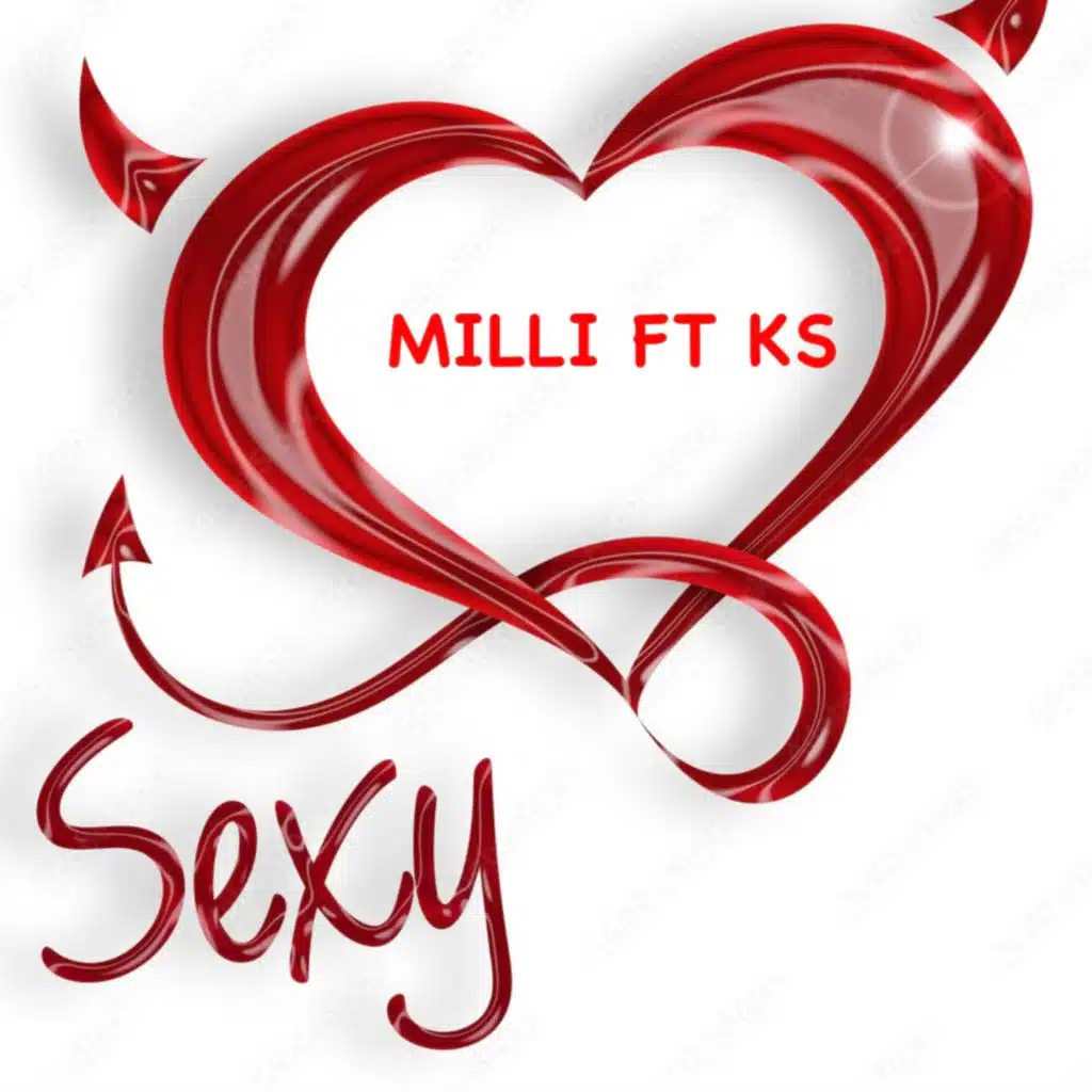 Sexy (Milli X KS)