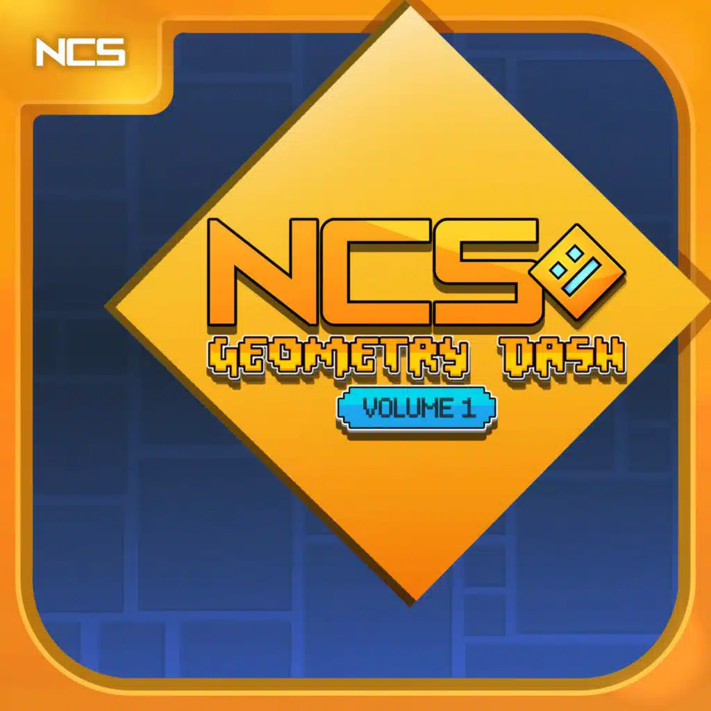 NCS x Geometry Dash: VoL. 1