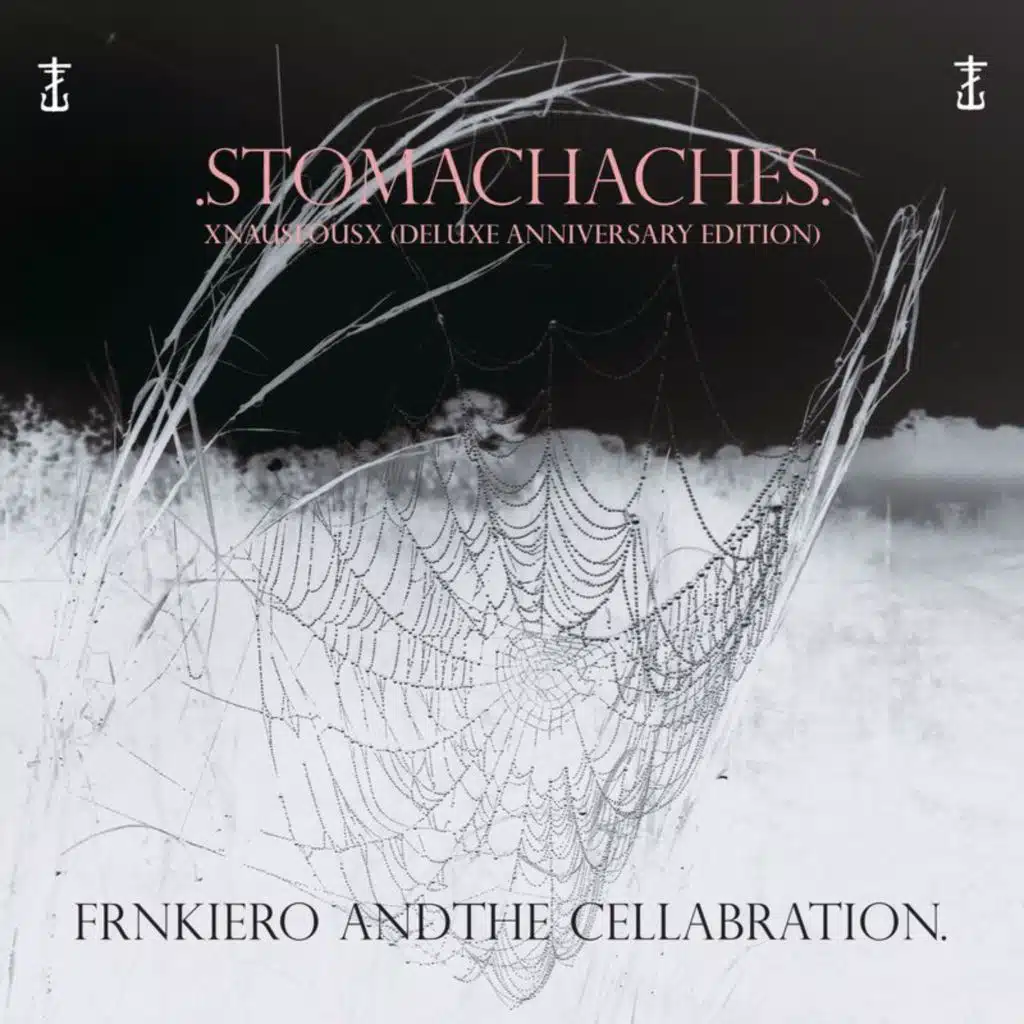 Stomachaches – XNauseousX (Deluxe Anniversary Edition)