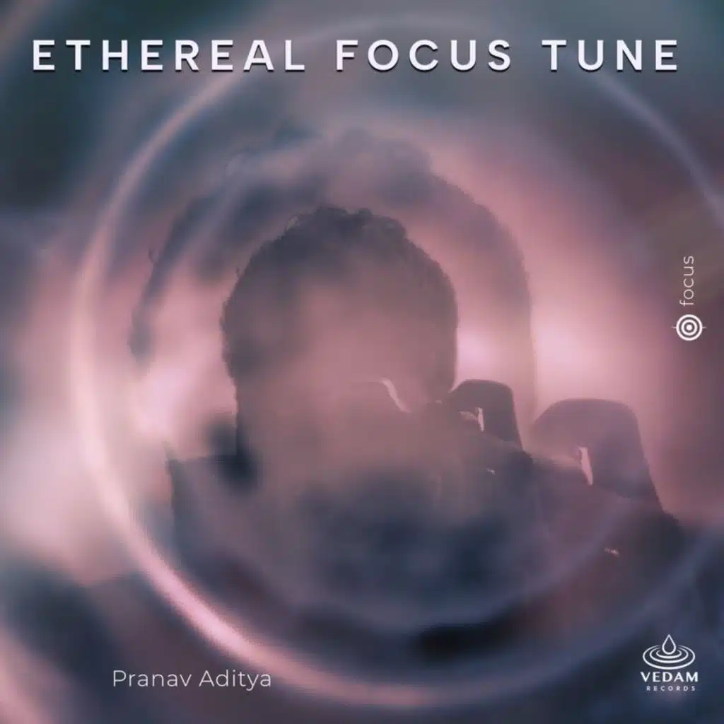 Ethereal Focus Tune