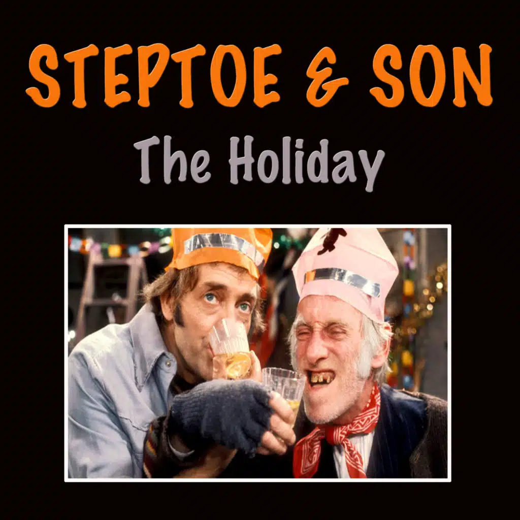 In Concert (Steptoe & Son - The Holiday Collection)