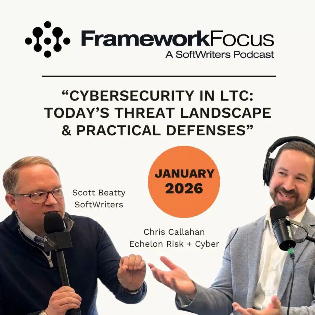 Cybersecurity in LTC: Today’s Threat Landscape & Practical Defense | FrameworkFocus™