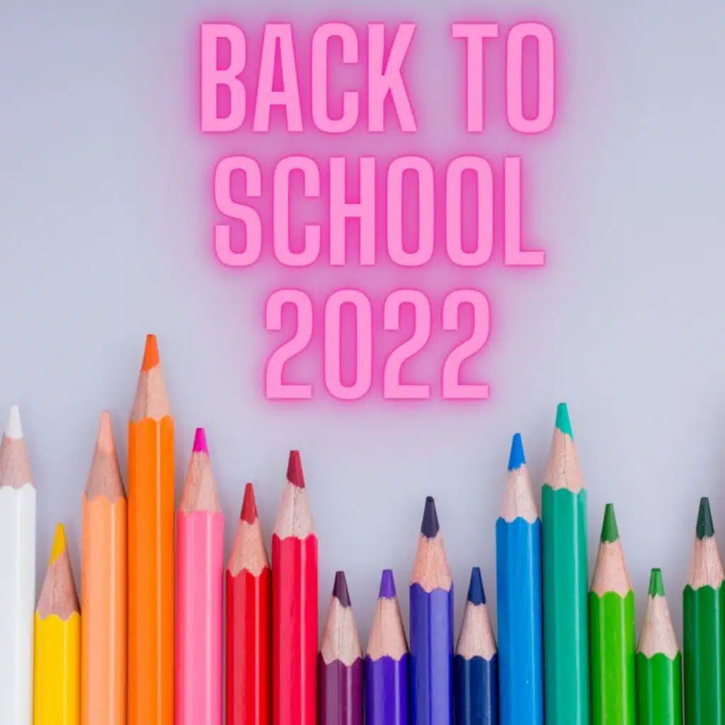 Back To School 2022