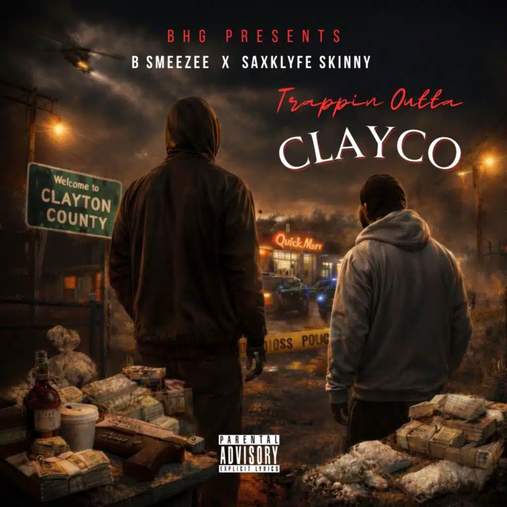 Trappin Outta CLAYCO