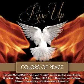 Rise Up - Colors of Peace