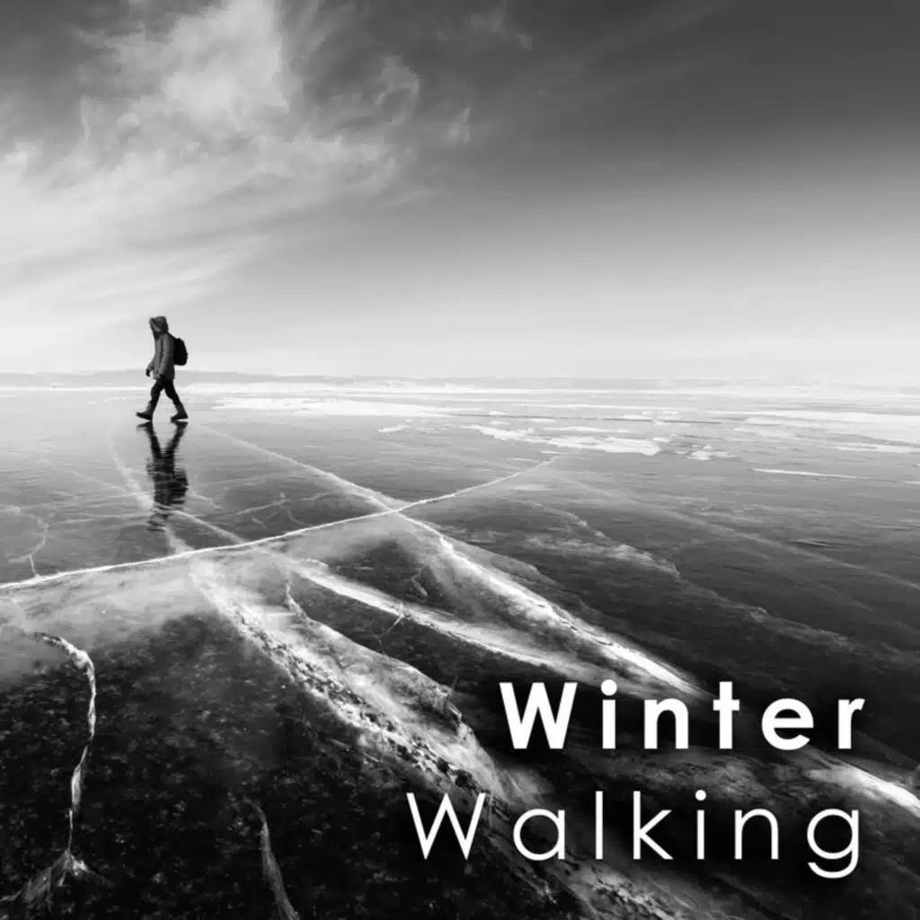 Winter Walking: Soundtracks for Cold Days