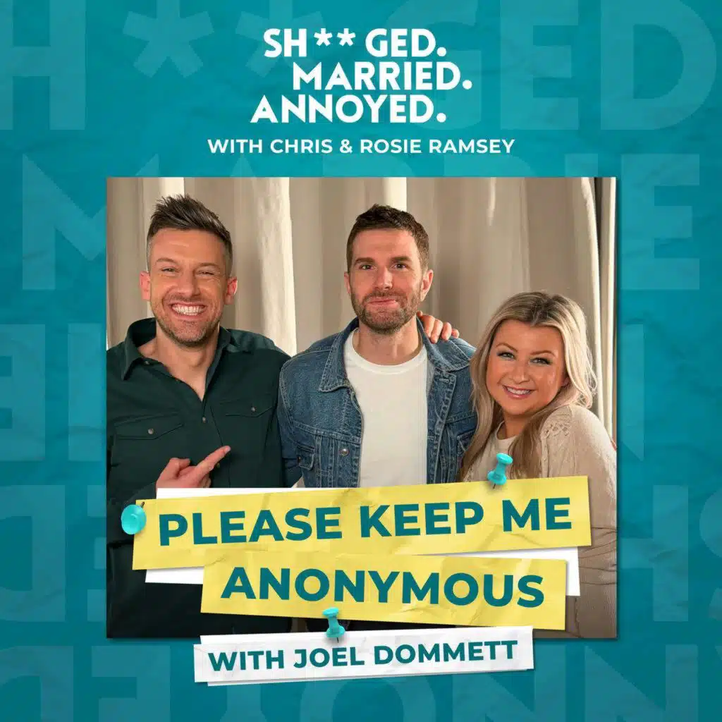Please Keep Me Anonymous with Joel Dommett