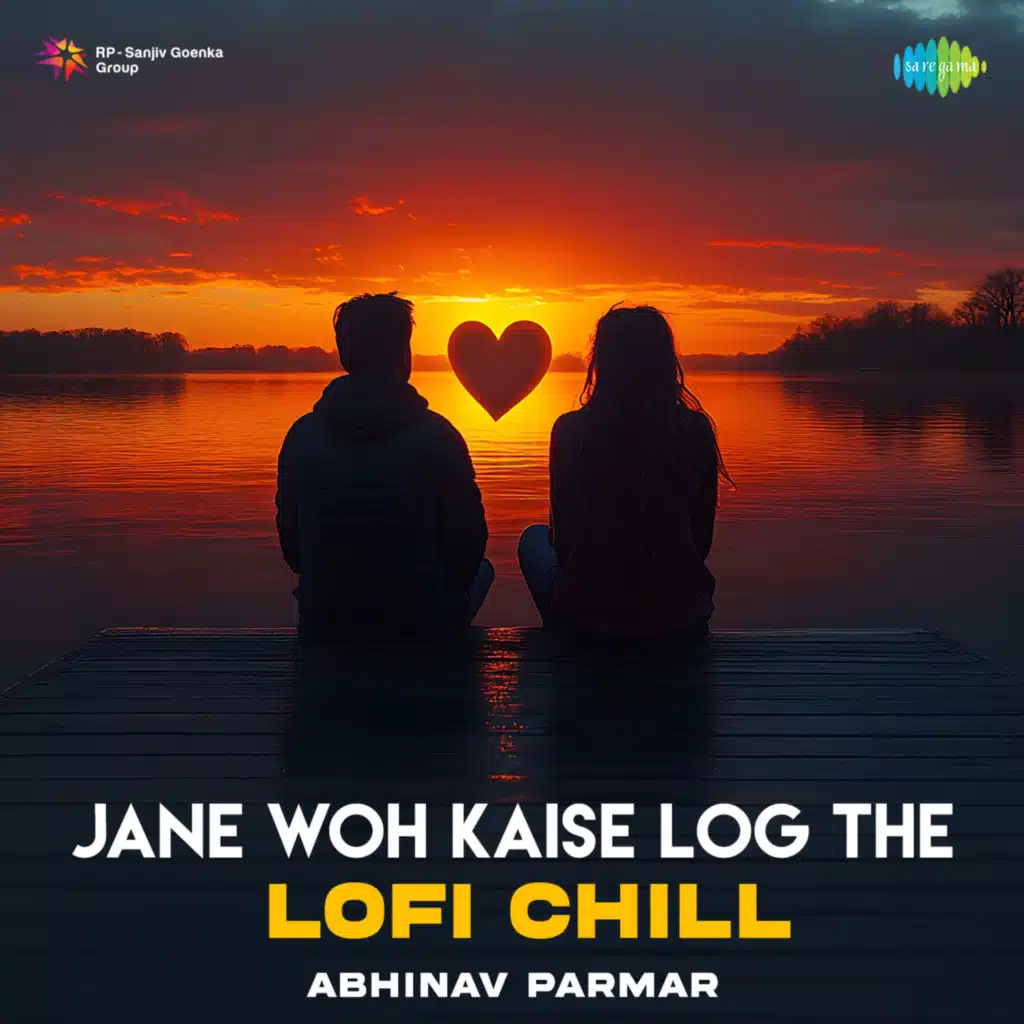 Jane Woh Kaise Log The (Lofi Chill) [feat. Abhinav Parmar]