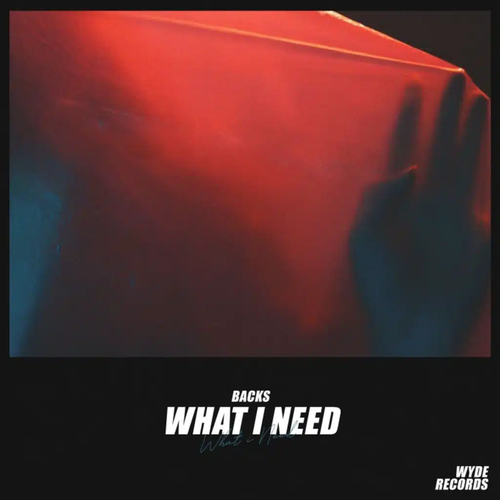 What I Need