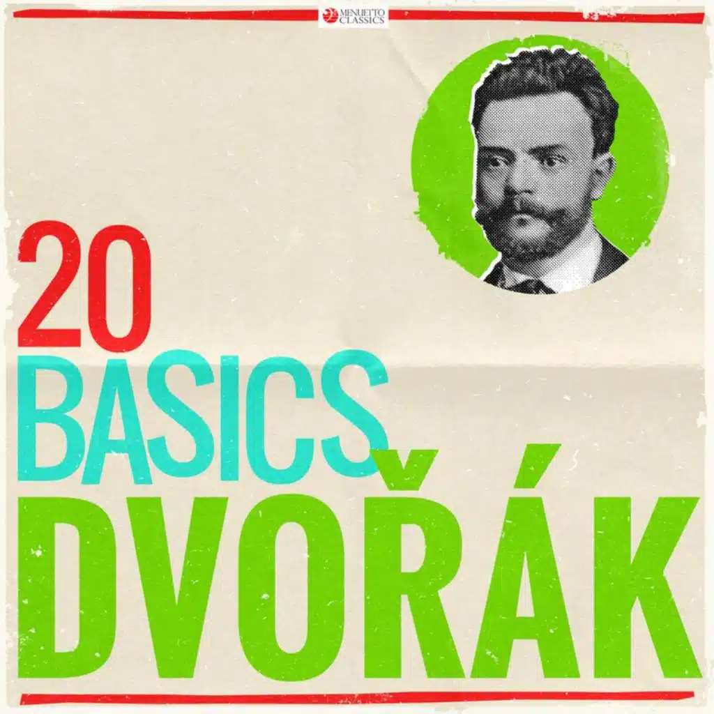 20 Basics: Dvorák (20 Classical Masterpieces)