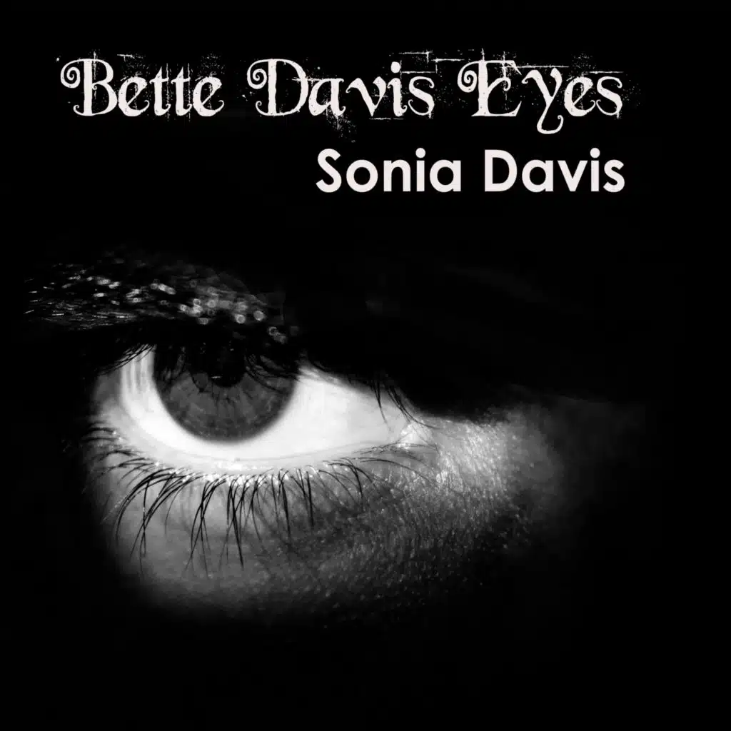 Bette Davis Eyes