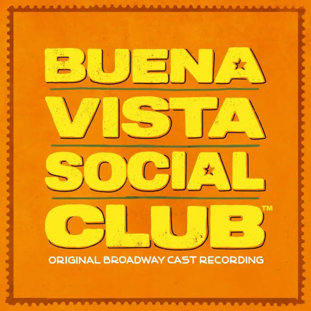 Buena Vista Social Club (Original Broadway Cast Recording)