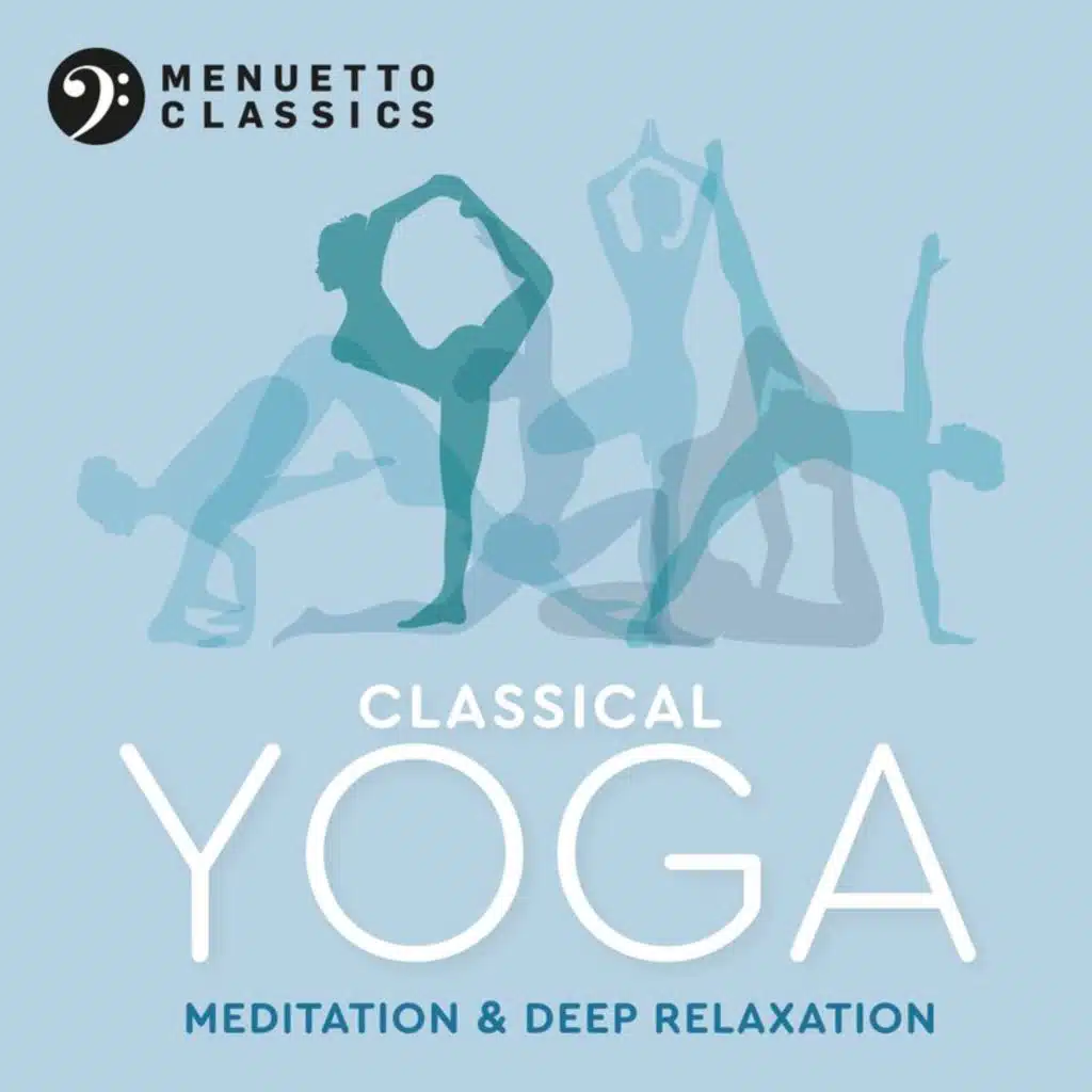 Classical Yoga - Meditation & Deep Relaxation