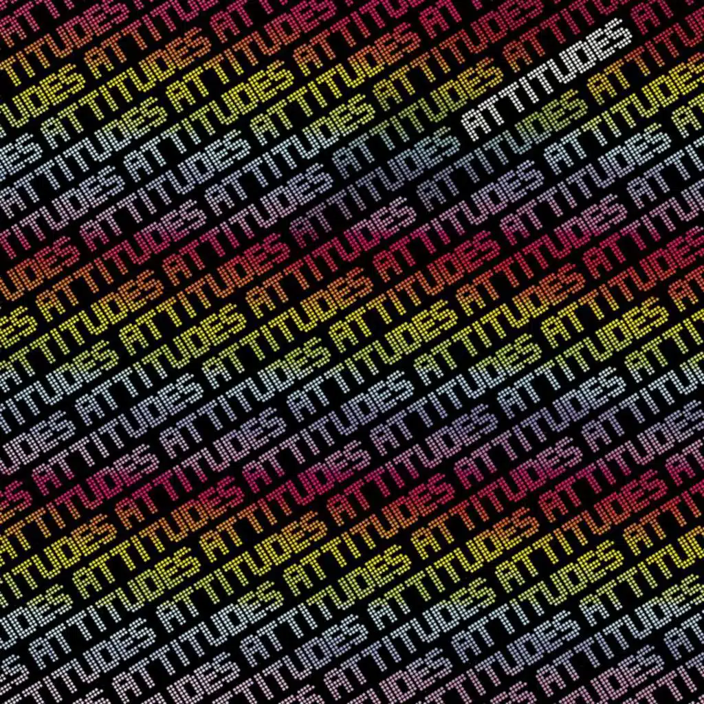 Attitudes (Remastered 2022)