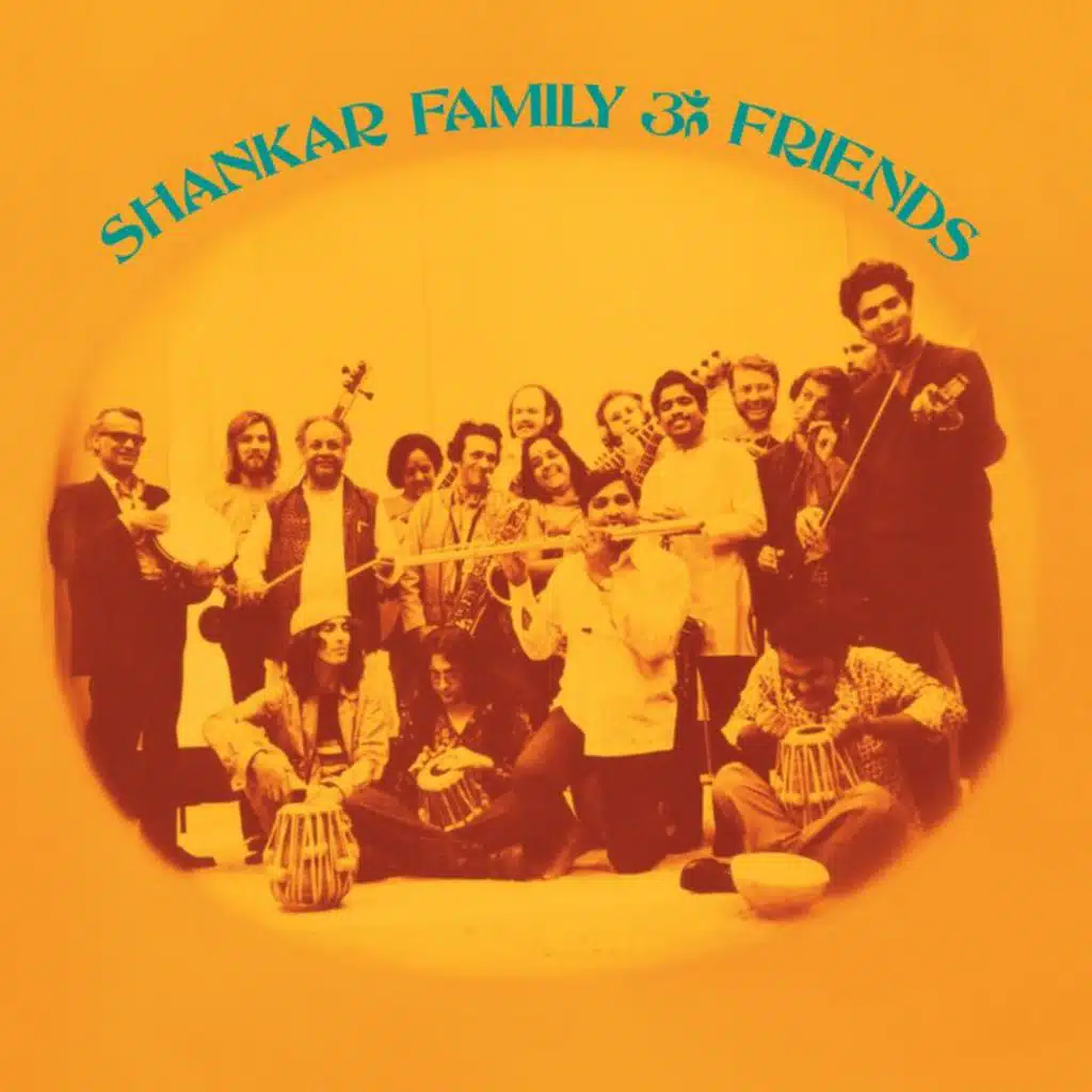 Shankar Family & Friends (Remastered 2022)