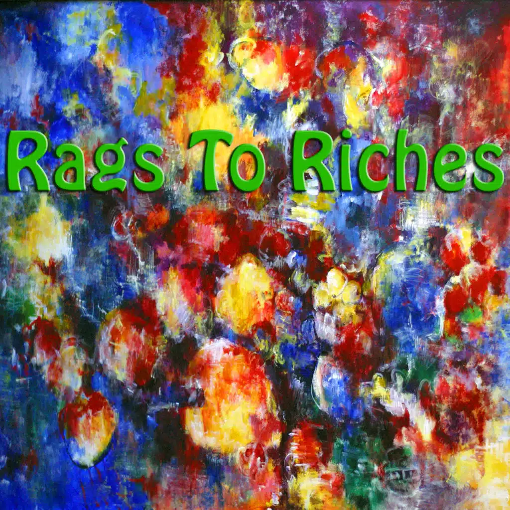 Rags To Riches (feat. Billy Ward & His Dominoes)