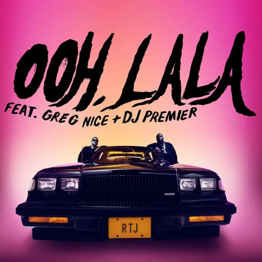 ooh la la (feat. DJ Premier & Greg Nice)