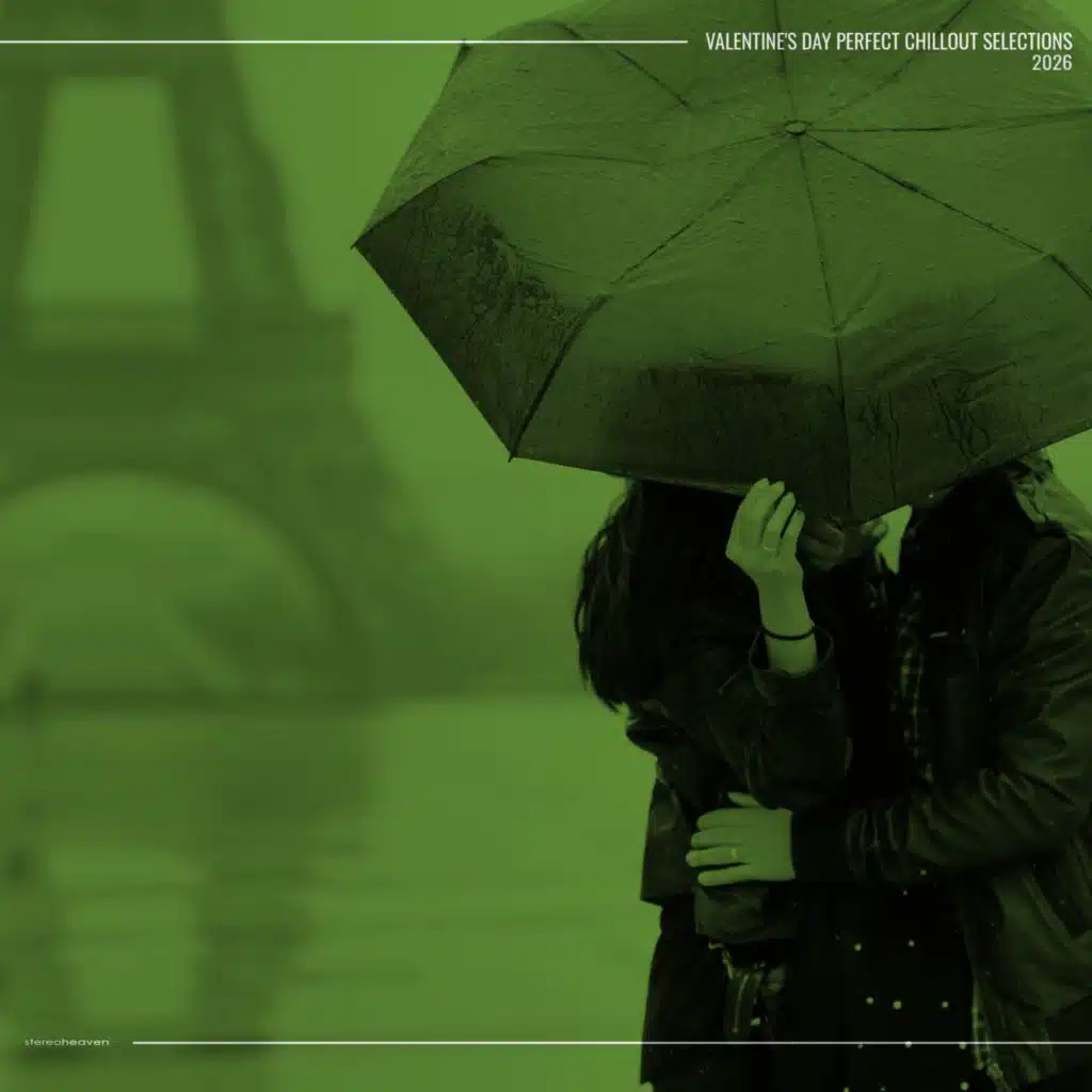 Valentine's Day (Perfect Chillout Selections 2026)