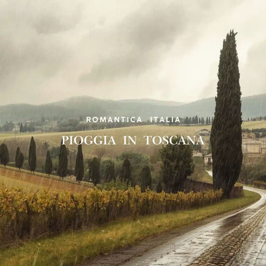 Romantica Italia - Pioggia in Toscana
