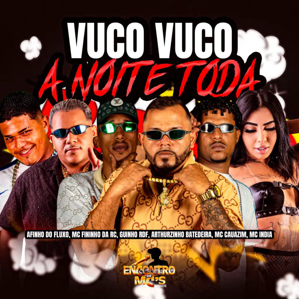 Vuco Vuco a Noite Toda (feat. MC CAUAZIM & MC INDIA)