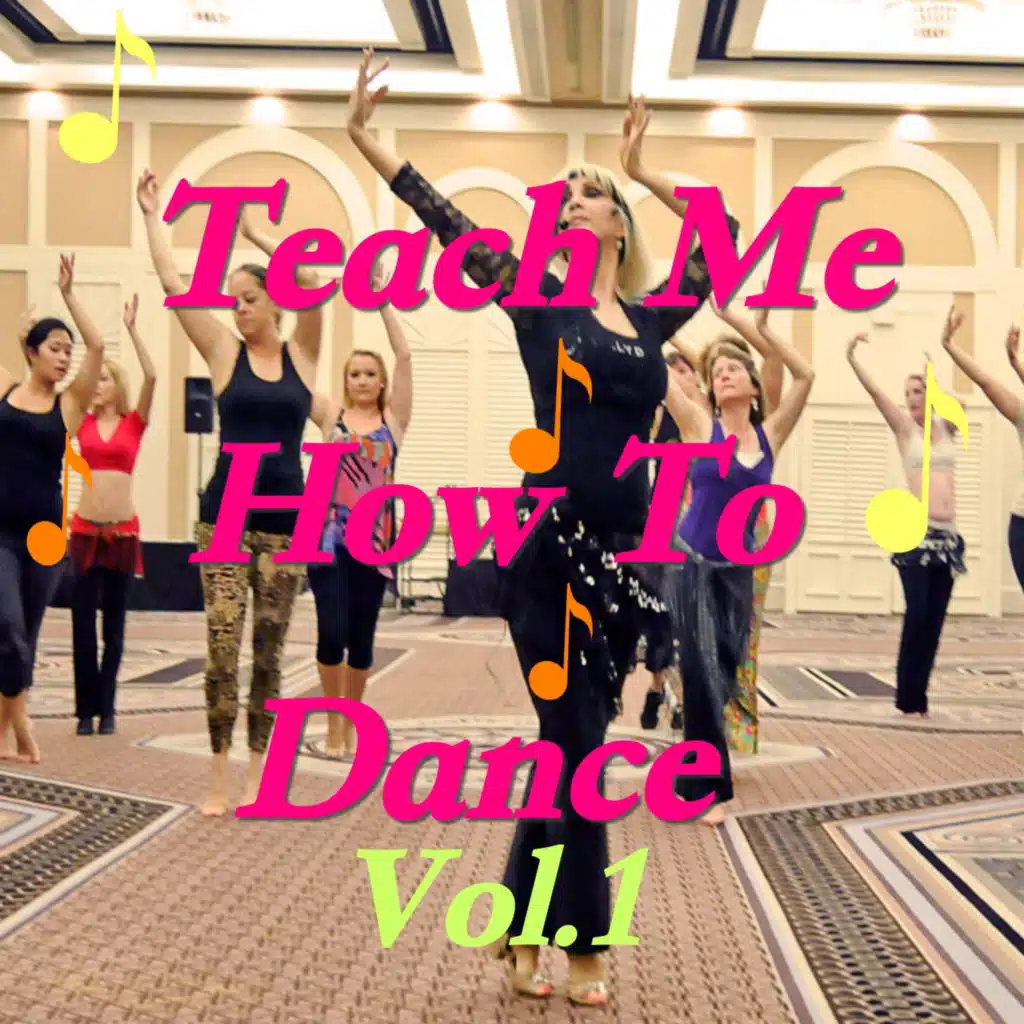 Teach Me How To Dance, Vol.1