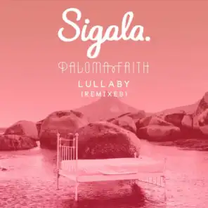 Sigala & Paloma Faith