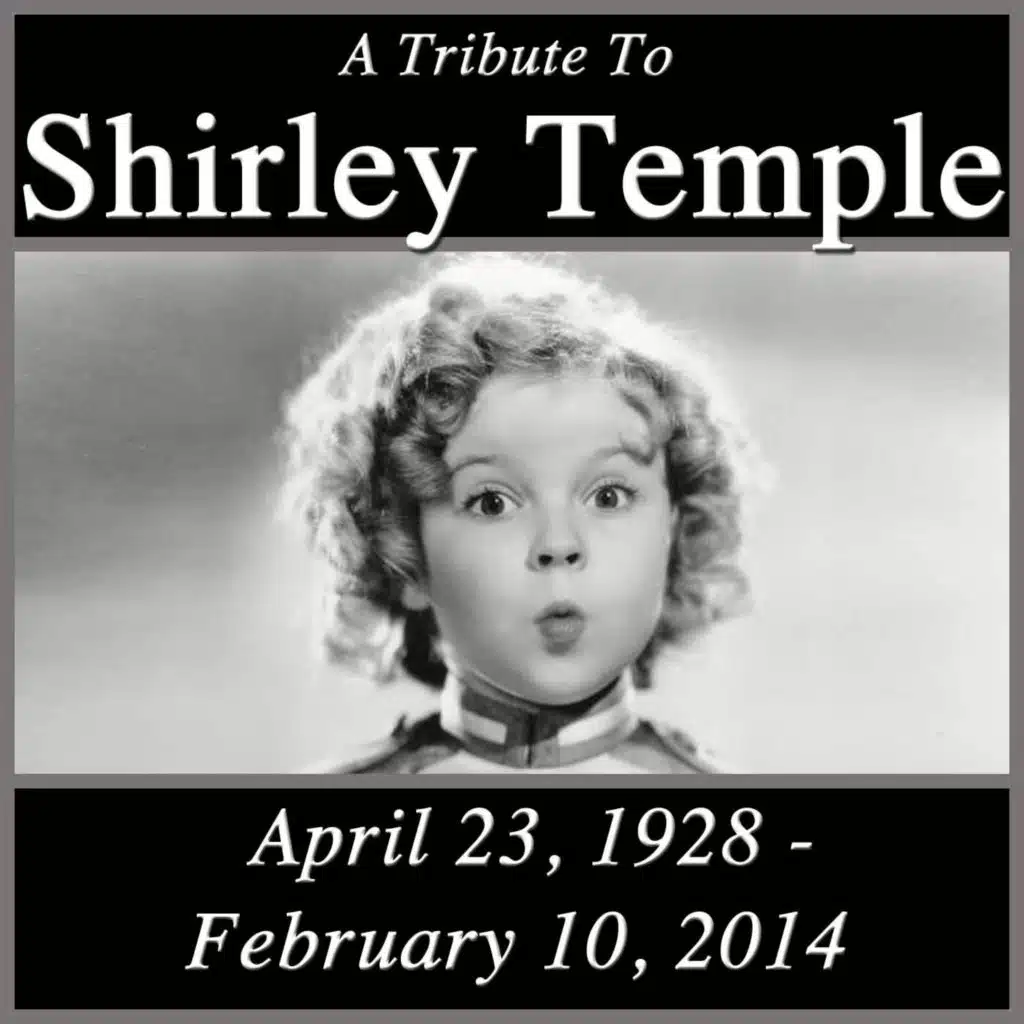 A Tribute To Shirley Temple (Shirley Temple Songbook)