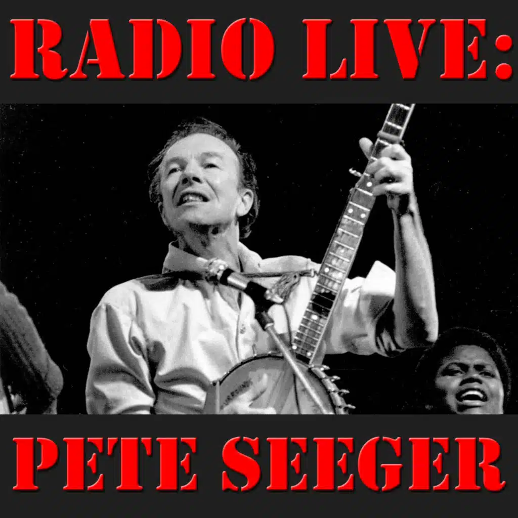 Pete Seeger (Pete Seeger Collection)
