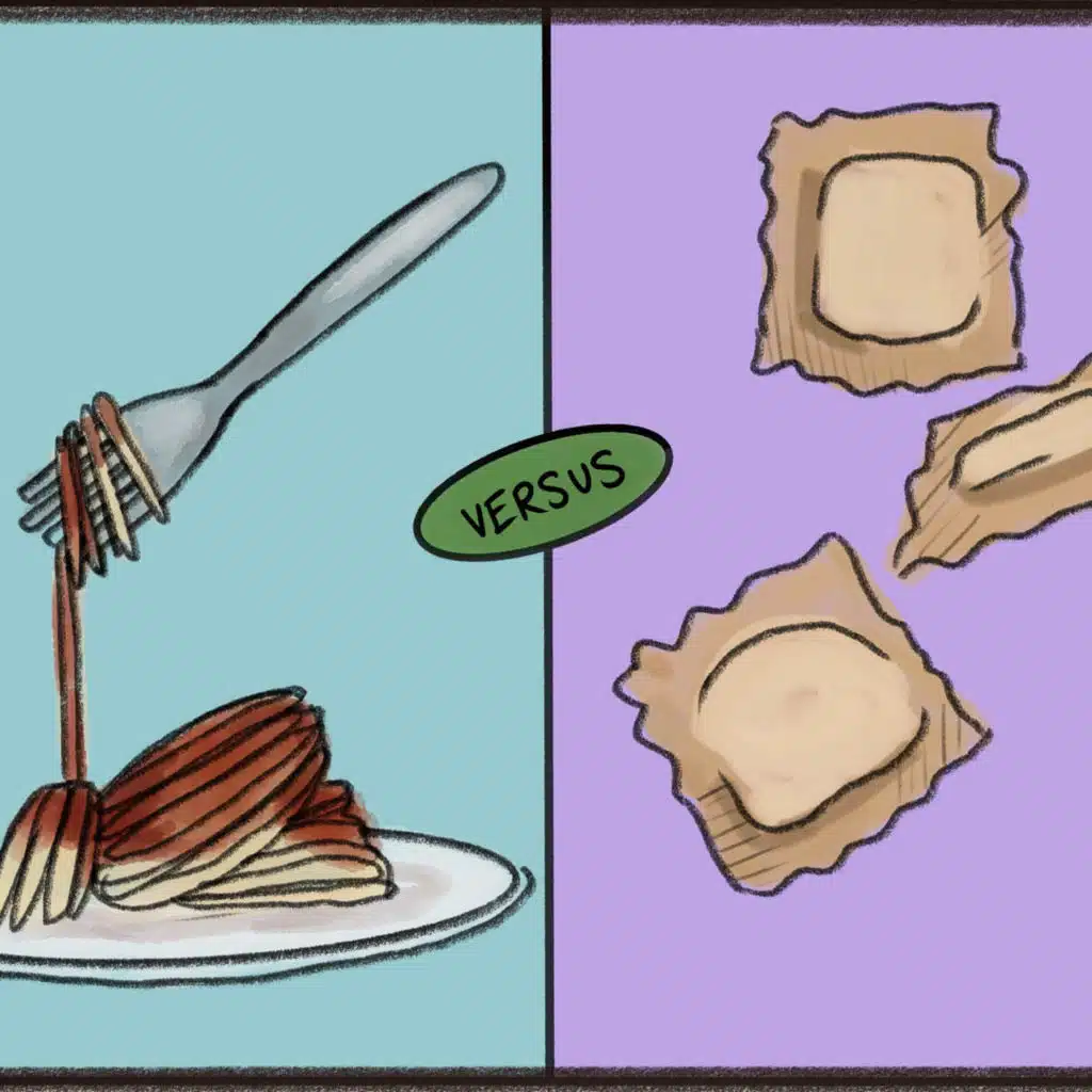 Spaghetti vs Ravioli
