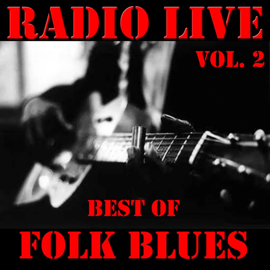 Folk Blues Sessions Vol. 2 (Classic Folk Performances)