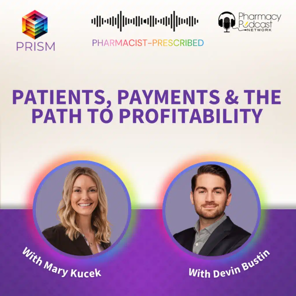 Patients, Payments & the Path to Profitability | Pharmacist-Prescribed