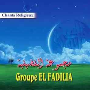 Groupe El-Fadilia - Chants Religieux - Inshad - Quran - Coran