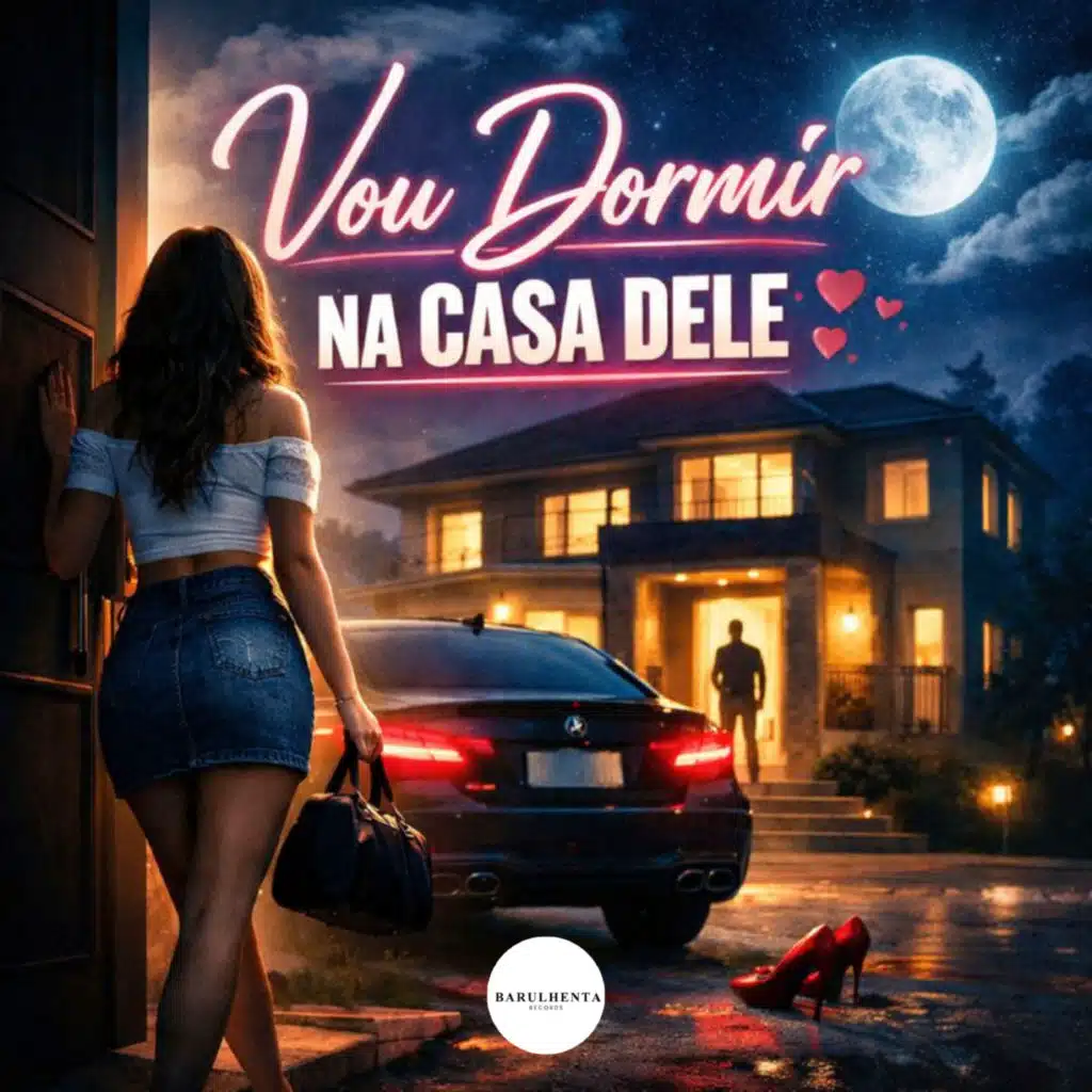Vou Dormir na Casa Dele