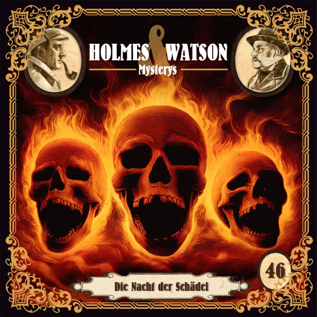 Holmes & Watson Mysterys Folge 46 - Die Nacht der Schädel