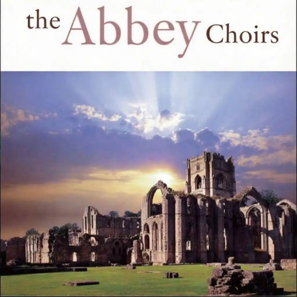 The Abbey Choirs