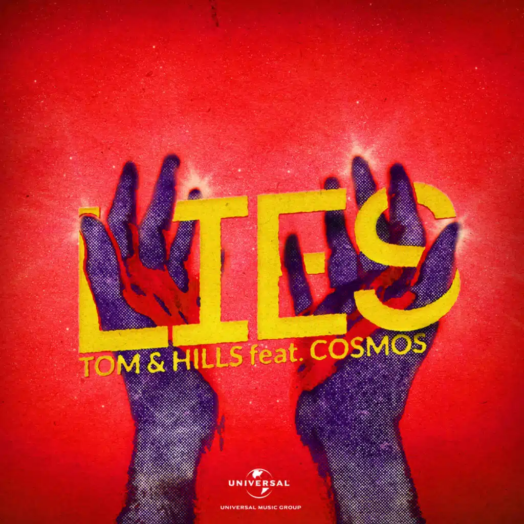Lies (Radio Edit) [feat. Cosmos & Creature]