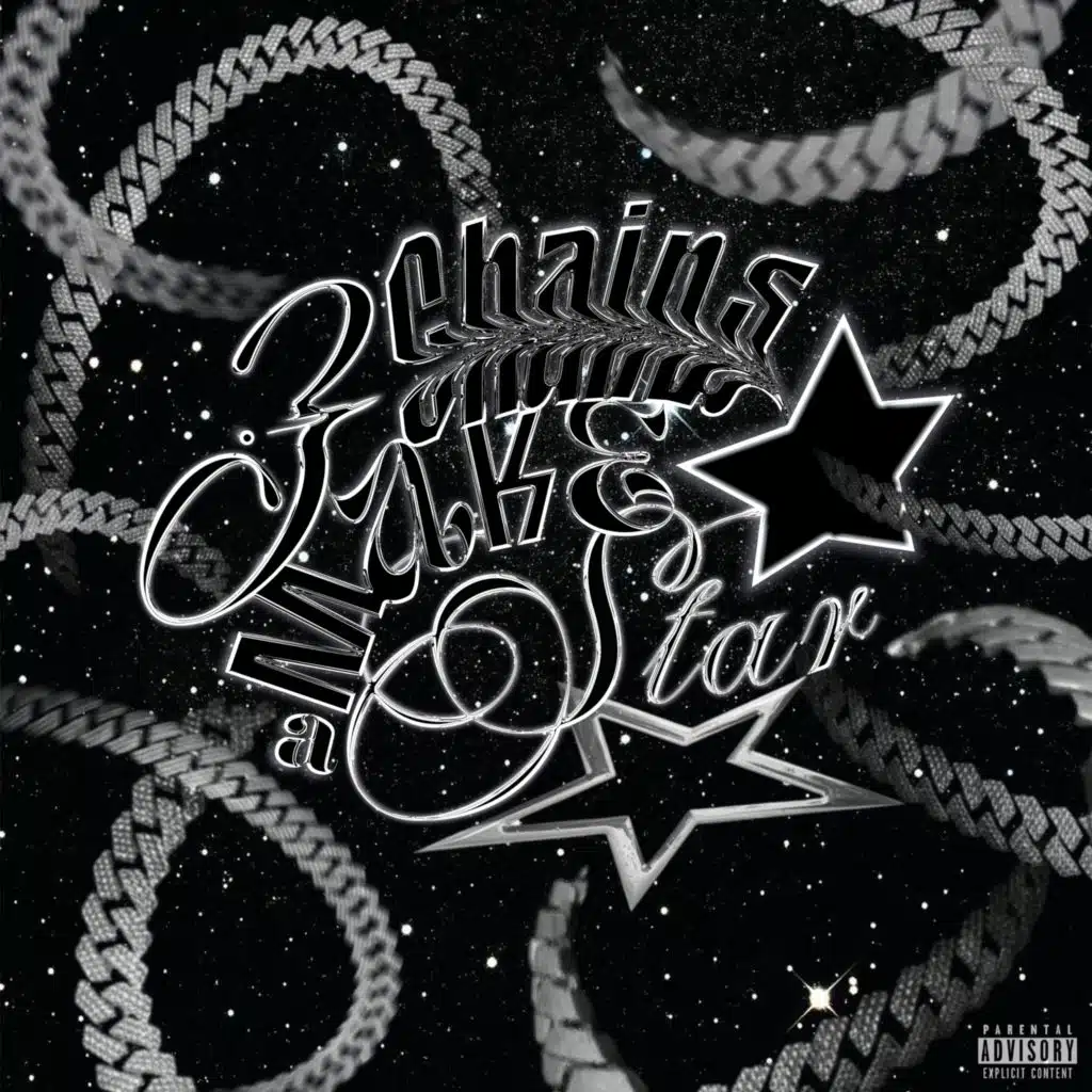 3 CHAINS MAKE A STAR (EP)