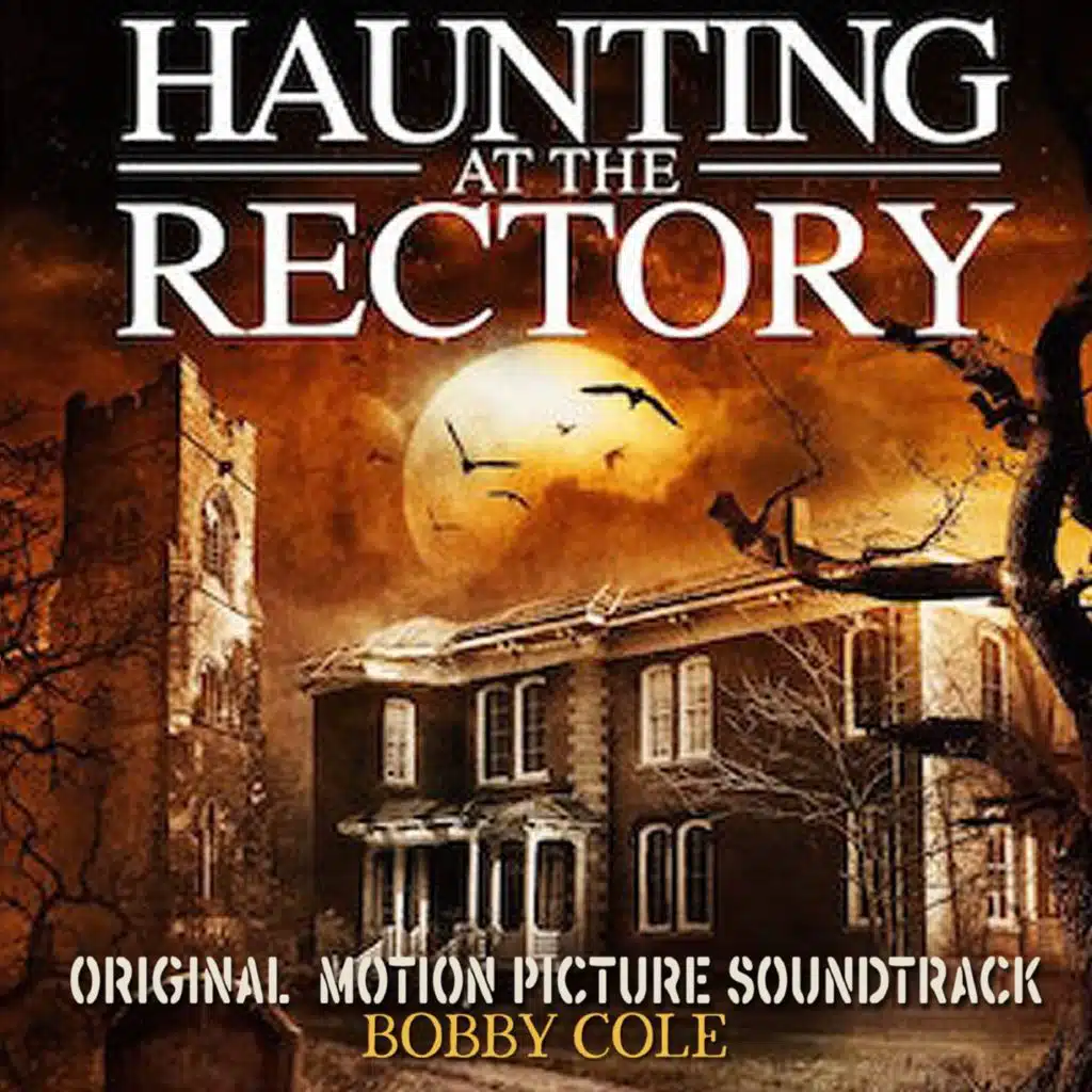 Haunting at the Rectory - Original Motion Picture Soundtrack