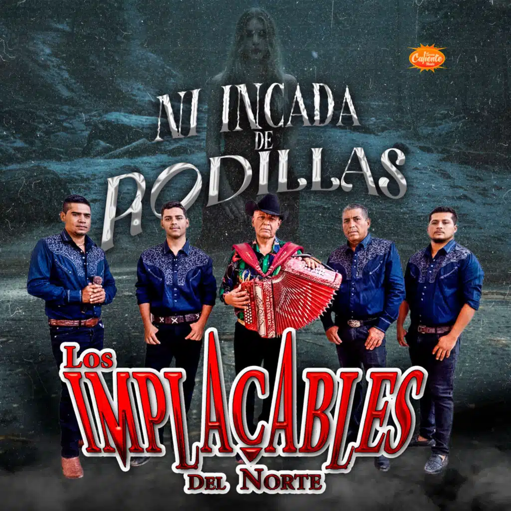 Los Implacables Del Norte