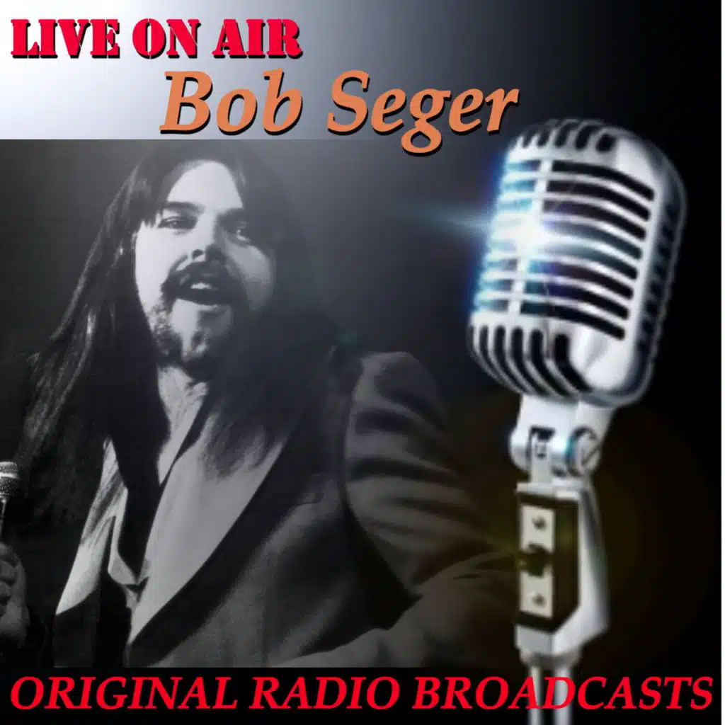 On Air (Bob Seger Collection)