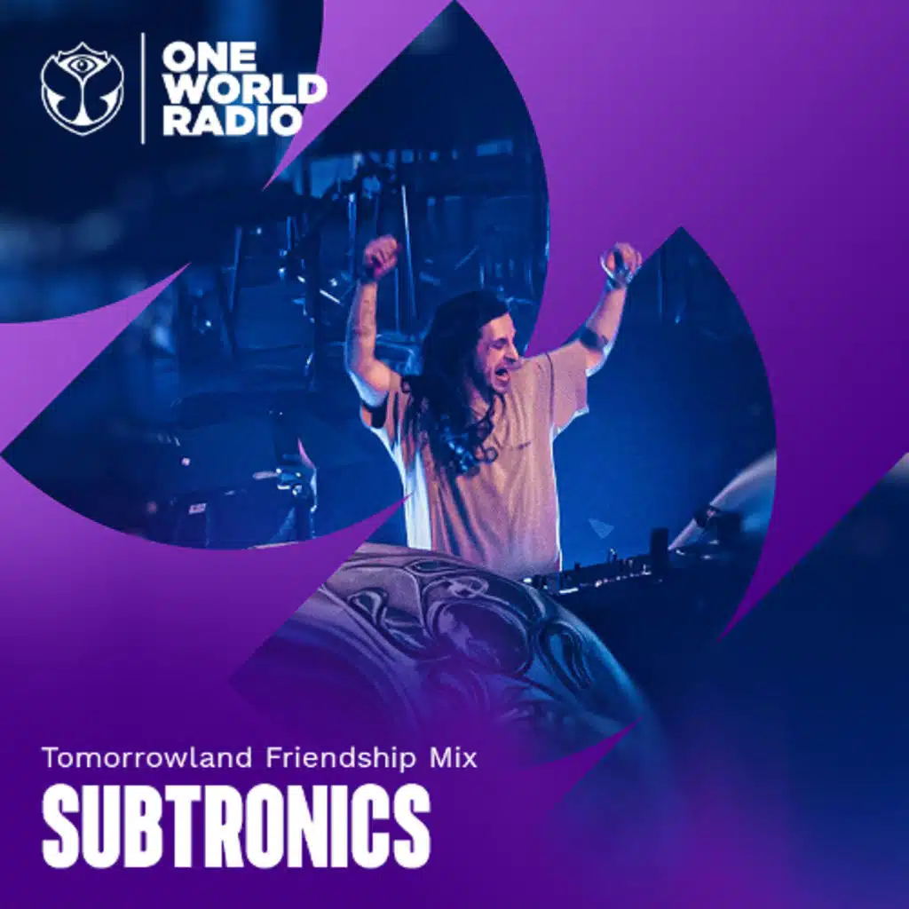 Tomorrowland Friendship Mix with Subtronics - January, 2026