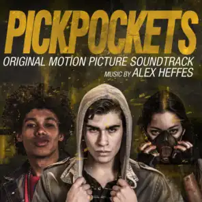 Pickpockets (Original Motion Picture Soundtrack)