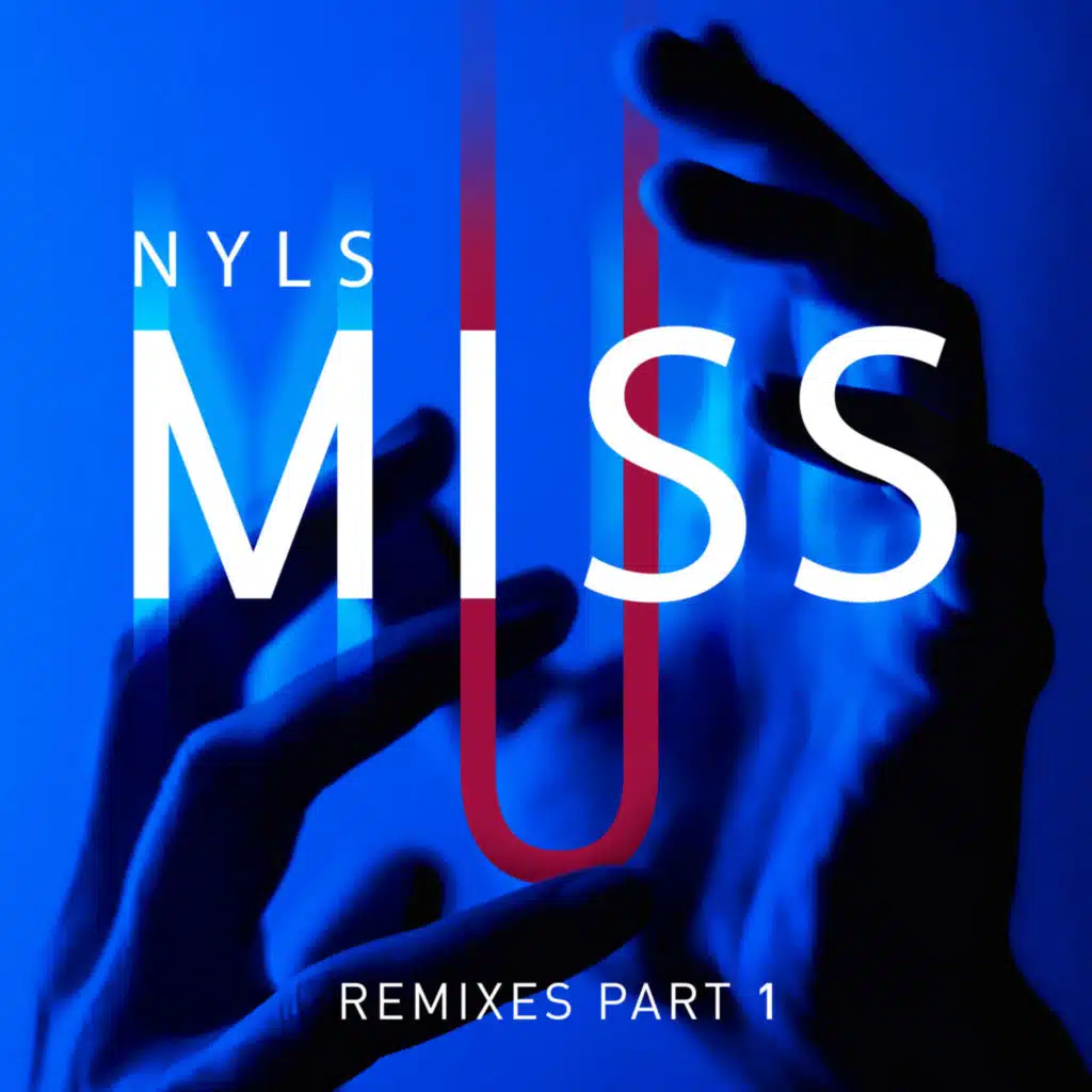 Miss U (Remixes, Pt. 1)