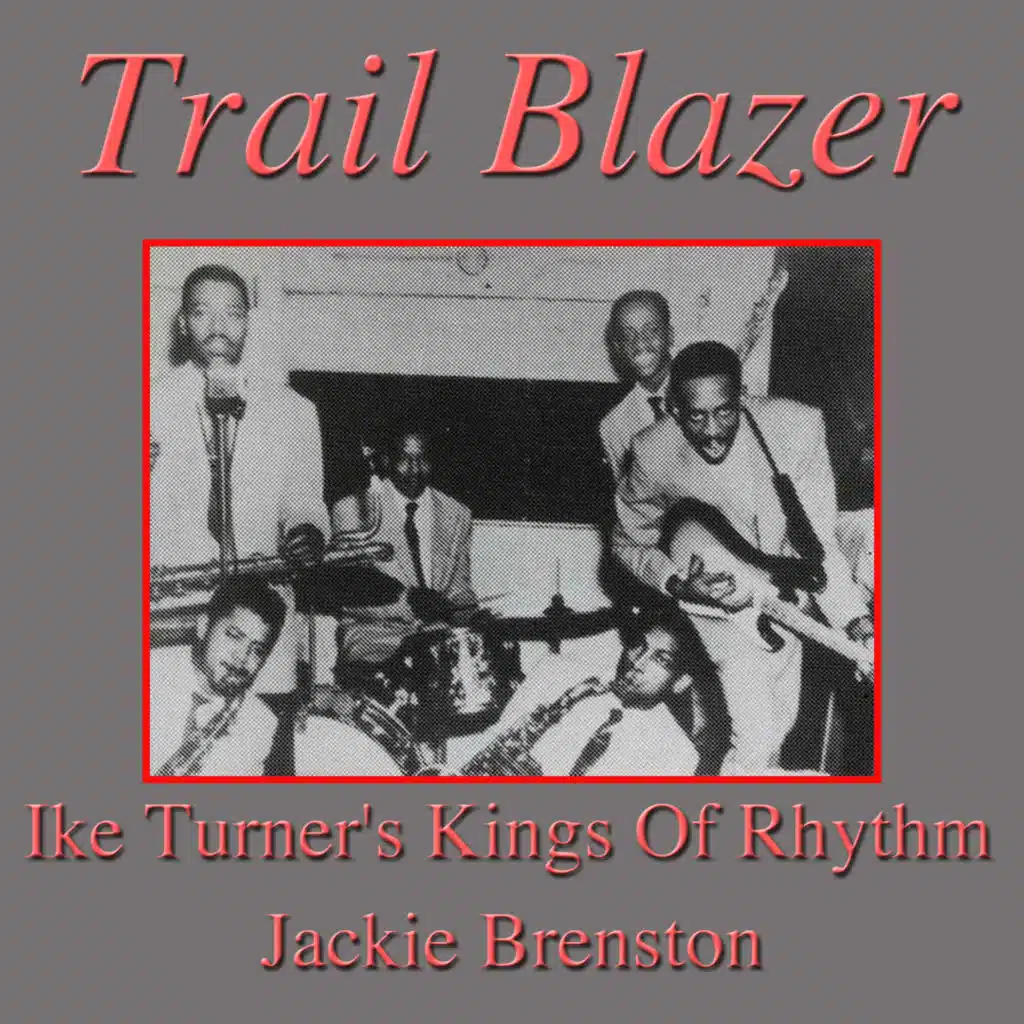 Jackie Brenston, Ike Turner's Kings Of Rhythm